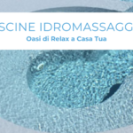 piscine idromassaggio